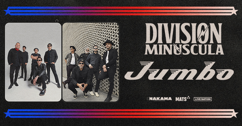 DIVISIÓN MINÚSCULA & JUMBO ANUNCIAN GIRA POR ESTADOS UNIDOS&nbsp;2024.