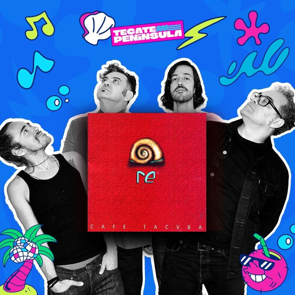 Café Tacvba en el Festival Península en&nbsp;Tijuana