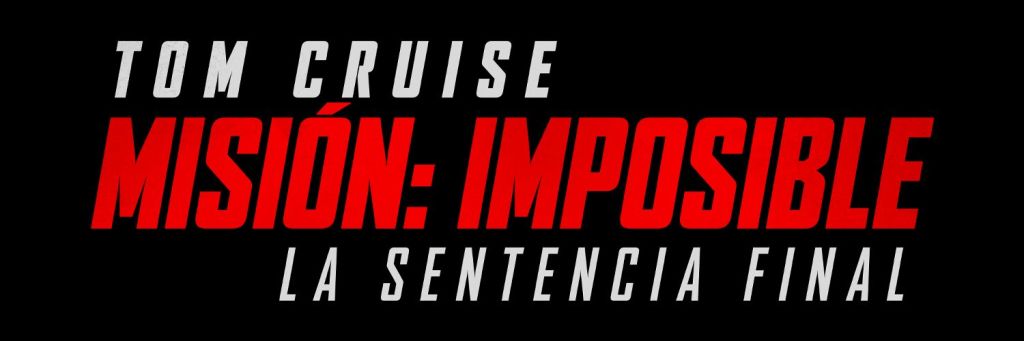 MISIÓN IMPOSIBLE: SENTENCIA FINAL – Una Despedida Digna para la&nbsp;Franquicia